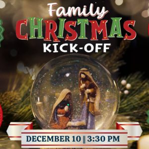 Family Christmas Kick-Off